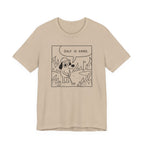 "Golf Is Hard" Tee