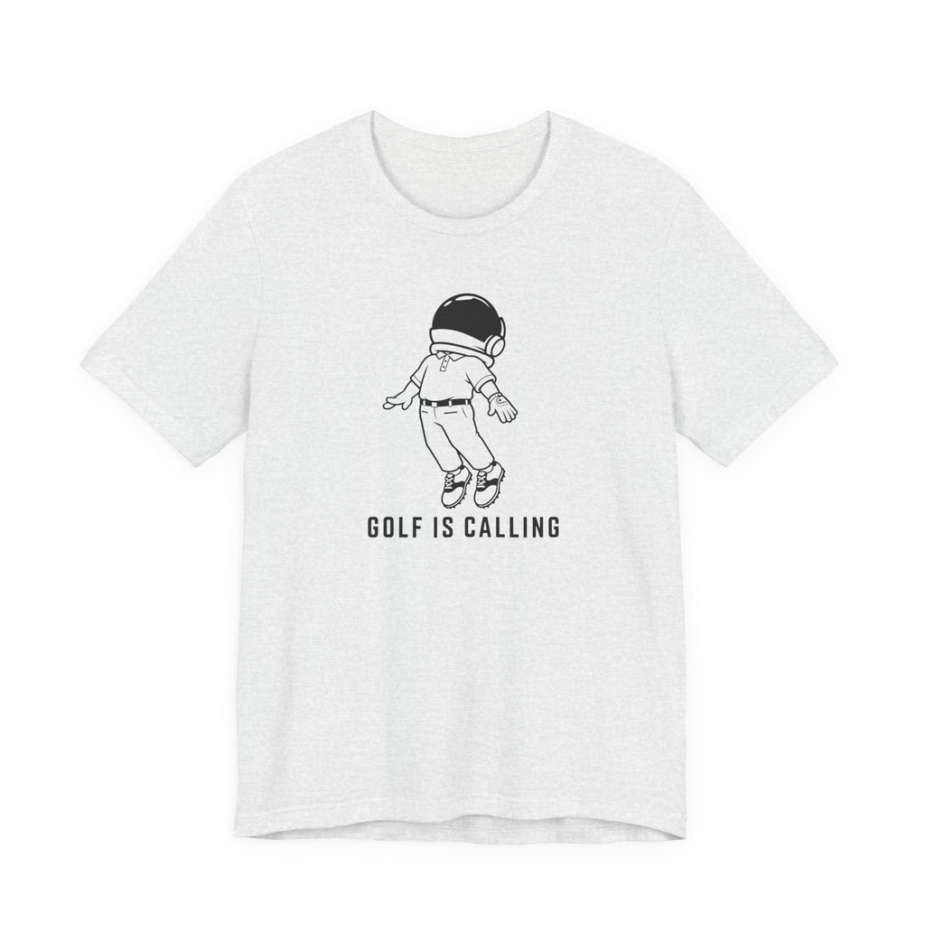 "Golf Is Calling" Tee
