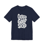 "Golf Sicko" Club Tee