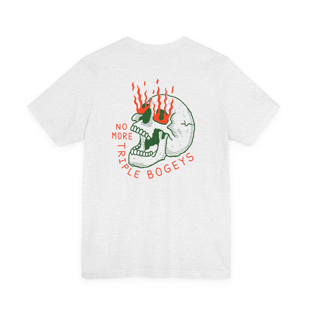 "No More Triple Bogeys" Tee