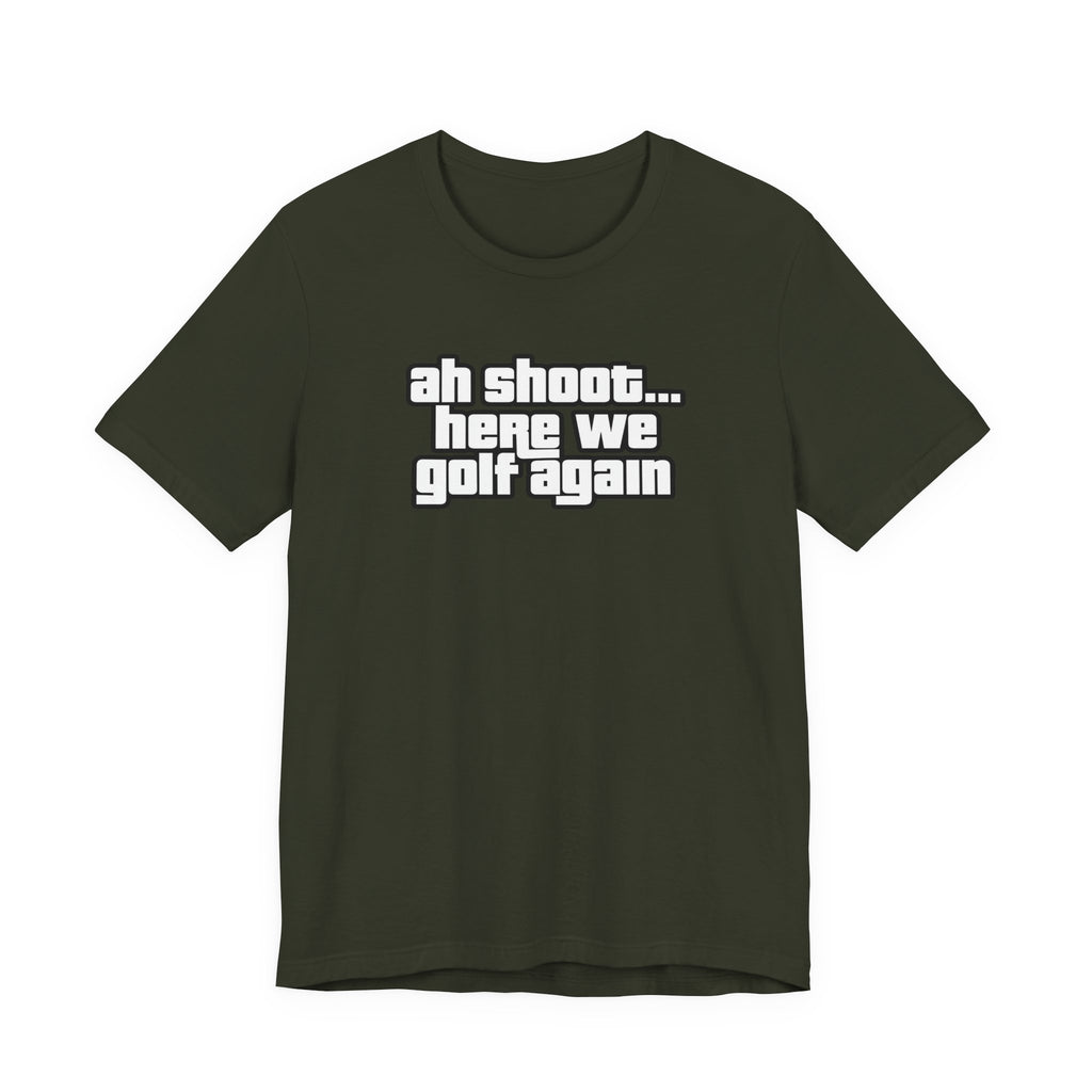 "Back At It" Golf Tee
