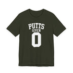 "Zero Putts Given" Tee
