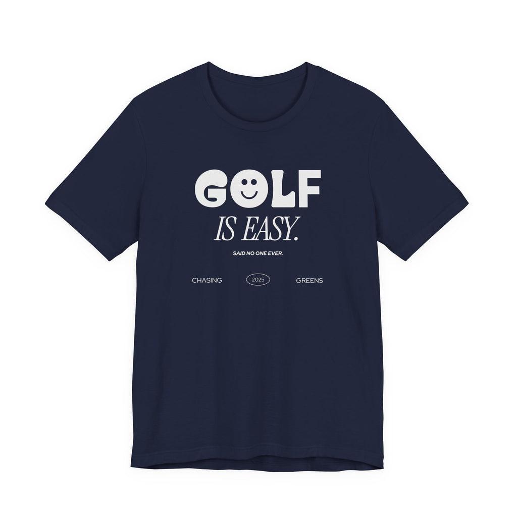 "Golf Is Easy" Club Tee