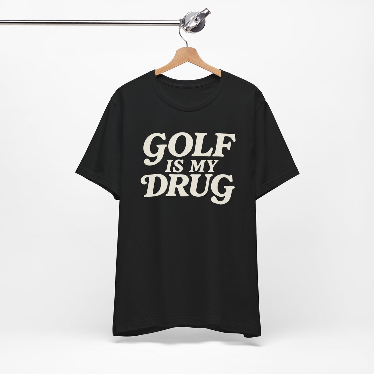 "Golf Is My Drug" Club Tee