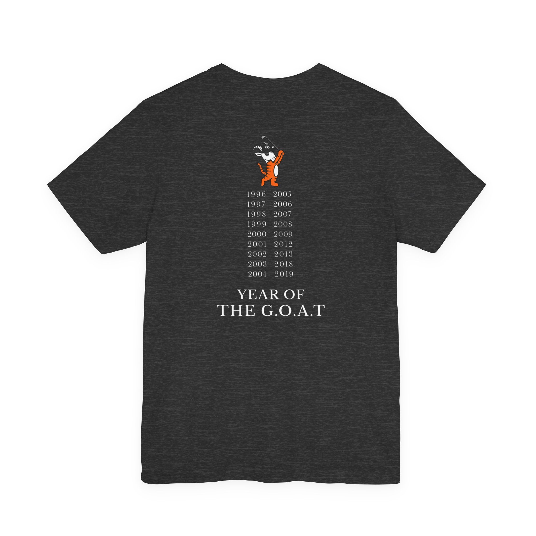 The "Year of THE GOAT Golfer" Tee