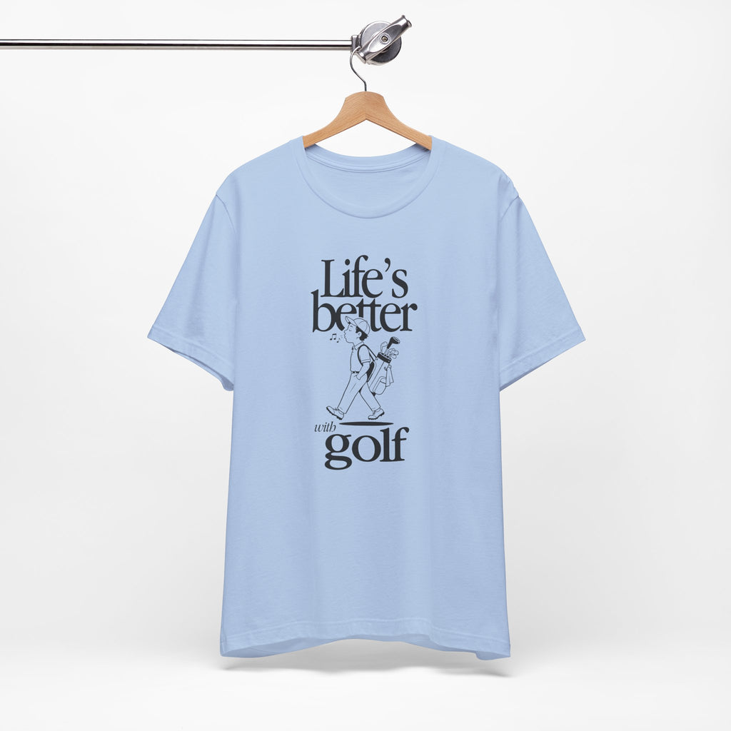 "Golf Is Life" Club Tee