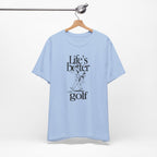 "Golf Is Life" Club Tee
