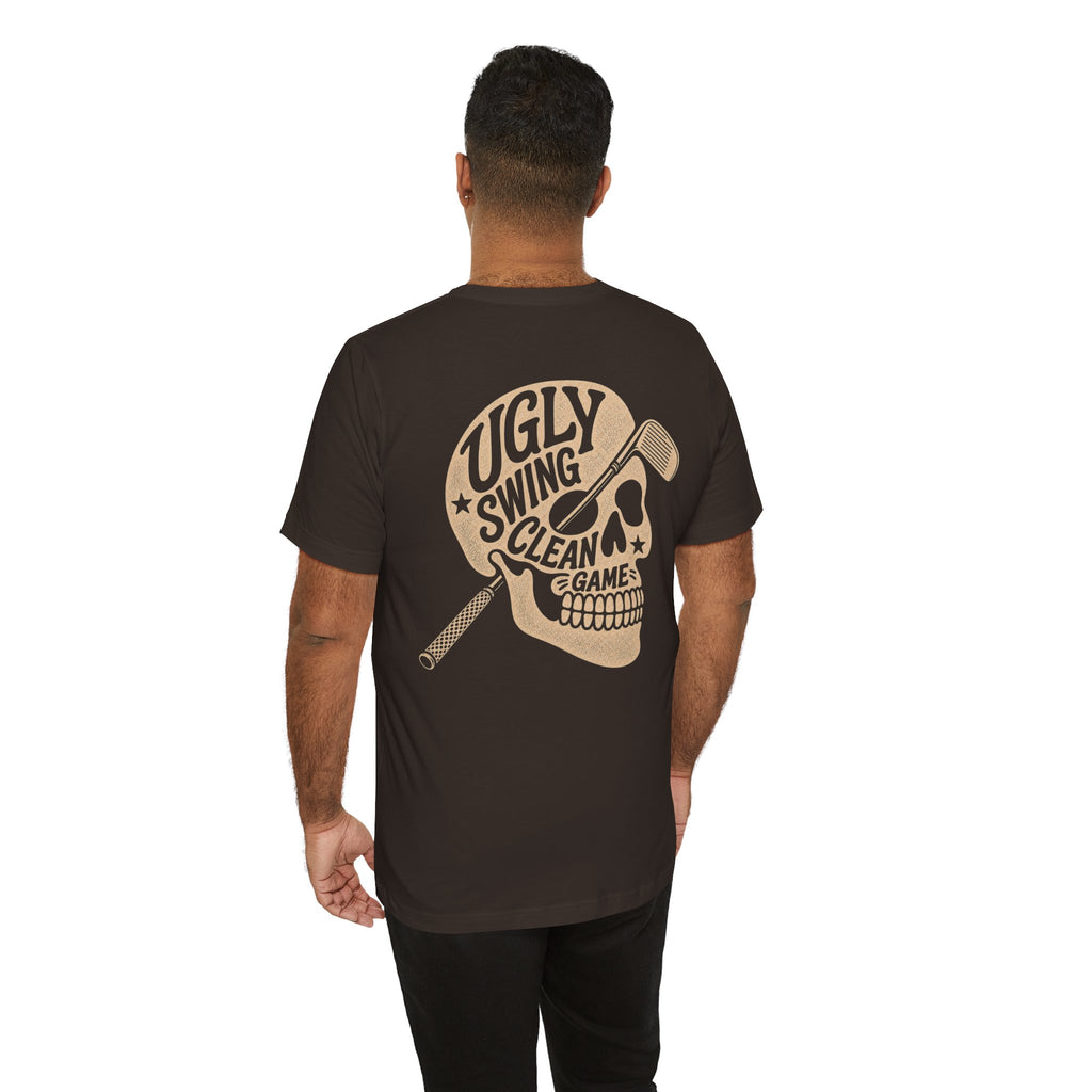 "Ugly Swing Clean Game" Club Tee