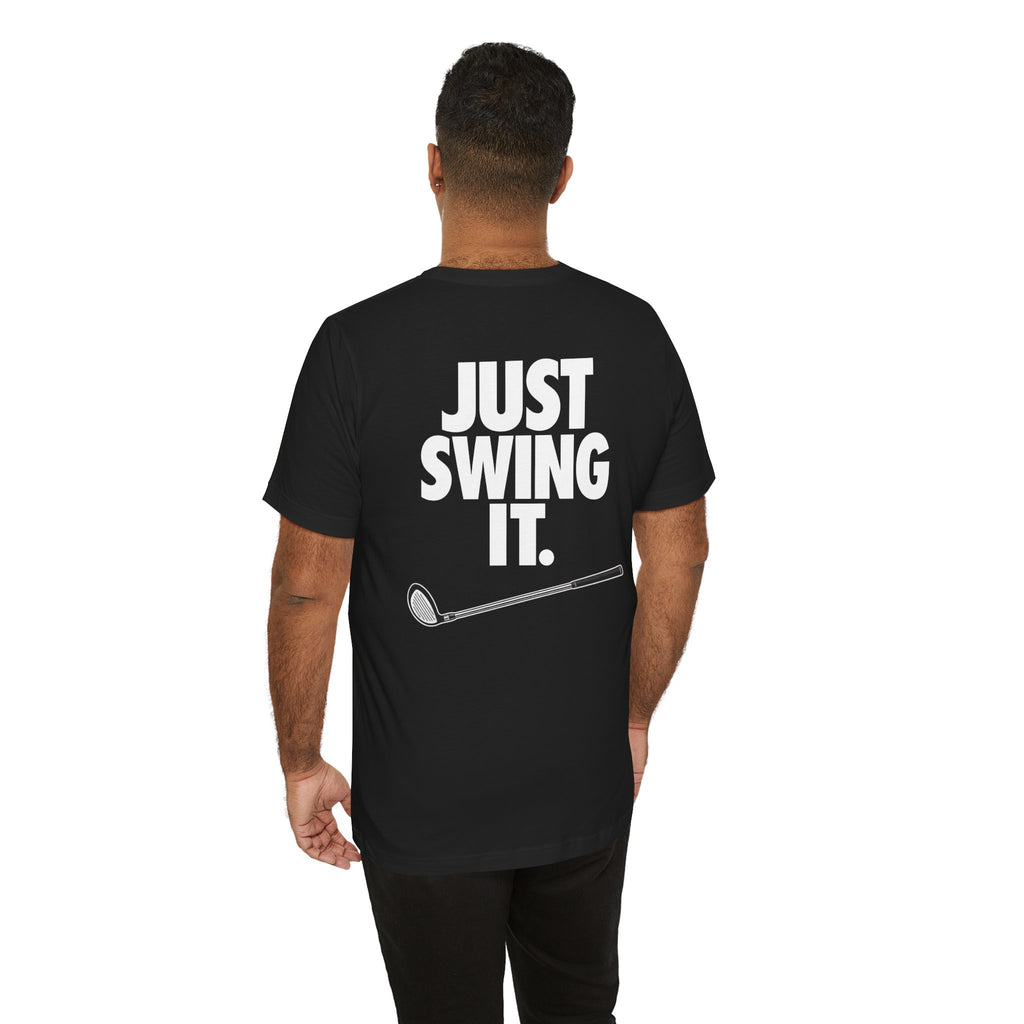 The "Just Swing It" Golf Tee