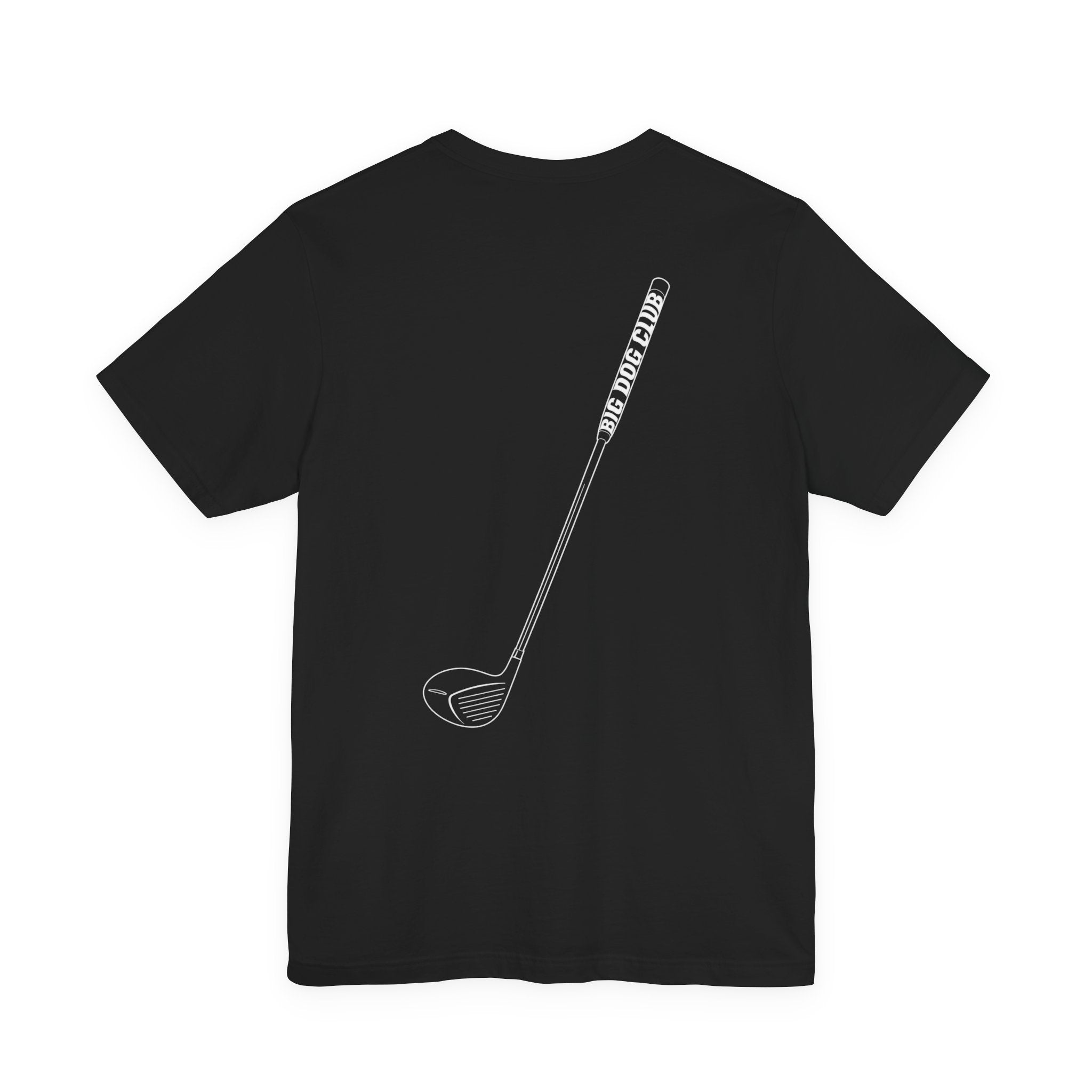 "Big Dog" Club Tee