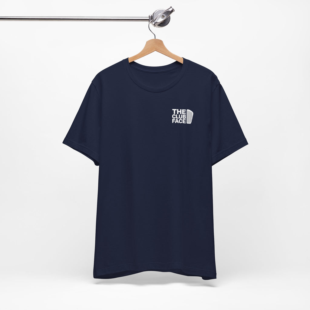 "The Club Face" Tee