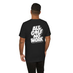 "All Golf No Work" Club Tee