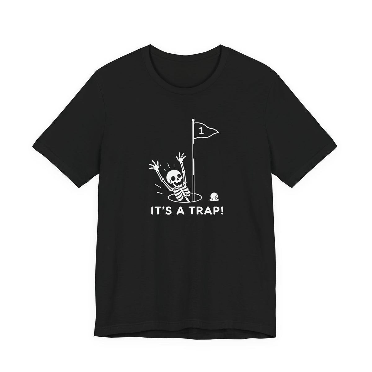 "Golf Is A Trap" Tee