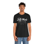 "Self-Made Golfer" Tee