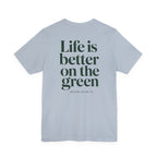 "Better On Greens" Golf Tee