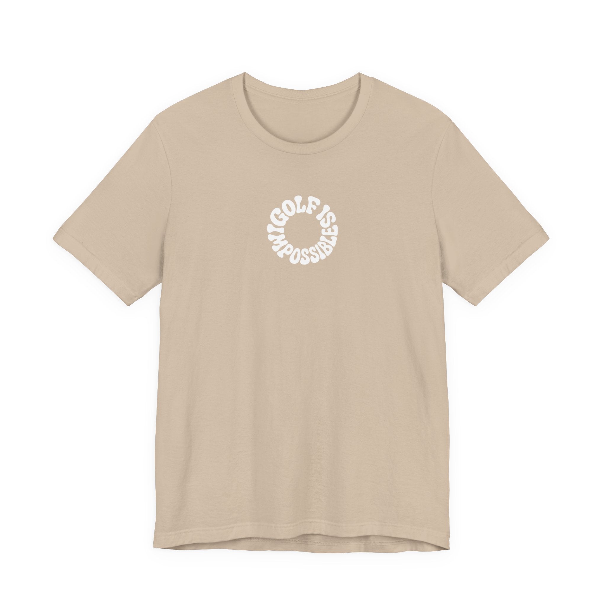 "Golf Is Impossible" Club Tee
