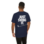 The "Just Swing It" Golf Tee