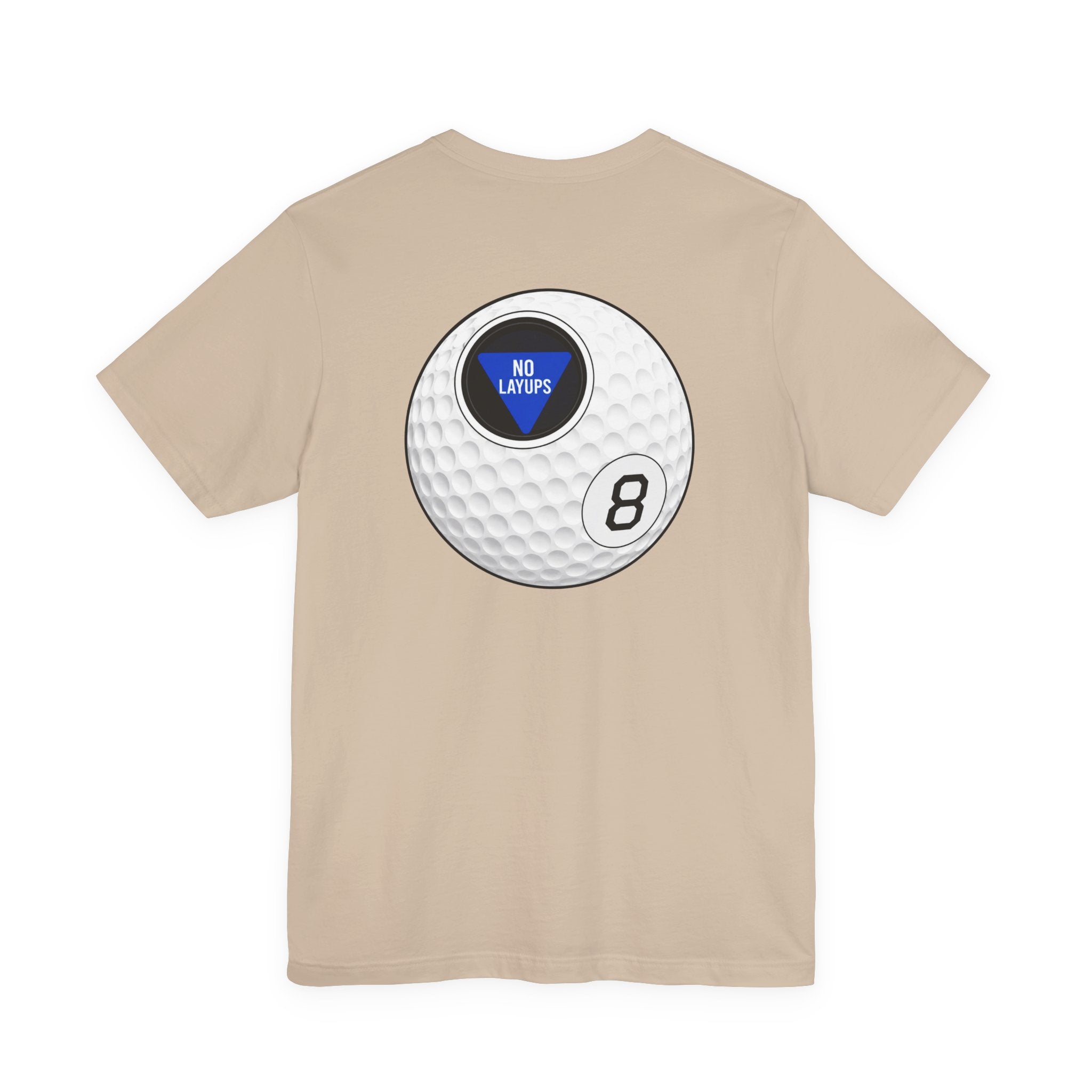 "No Layups" Club Tee