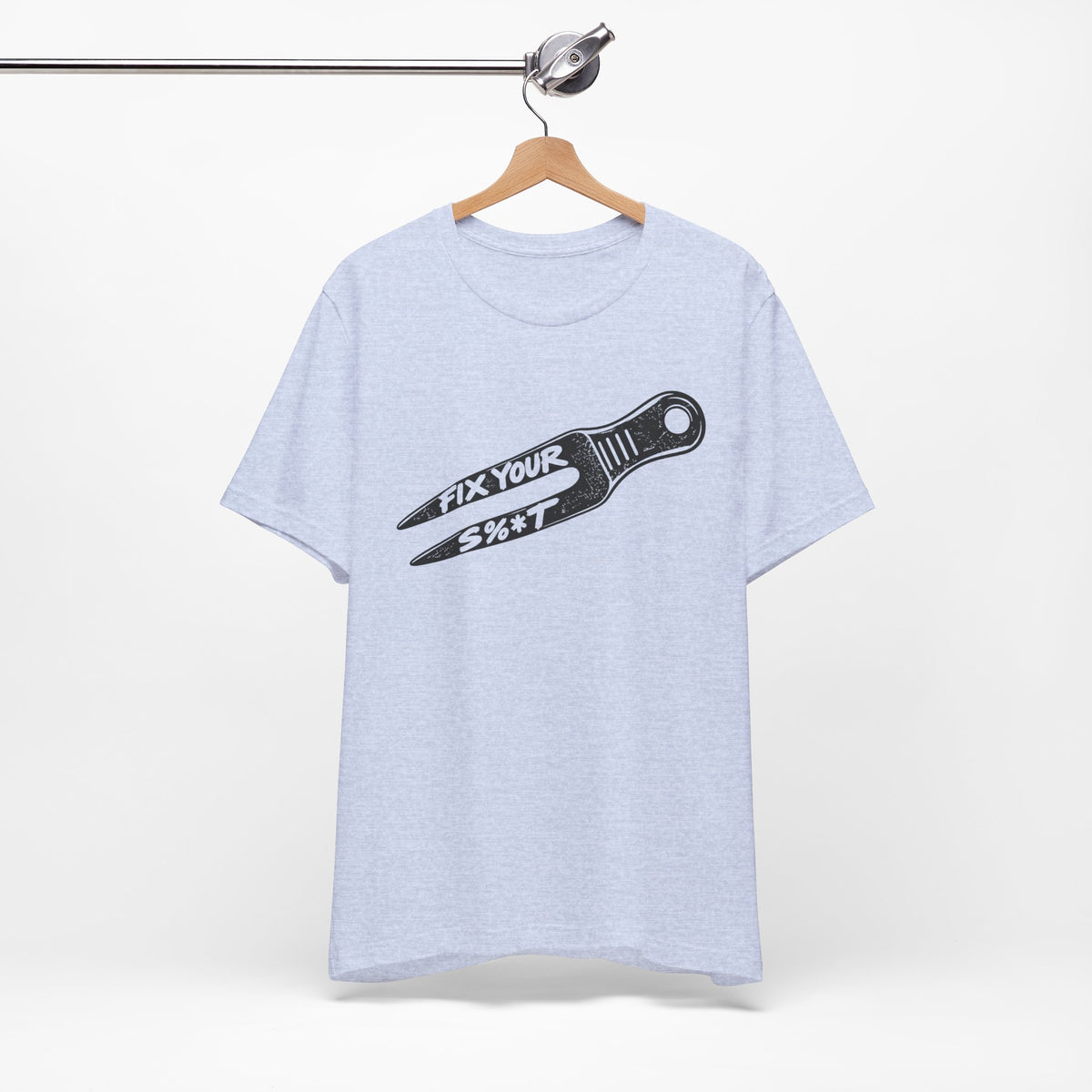 "Fix Your S%*t" Golf Tee