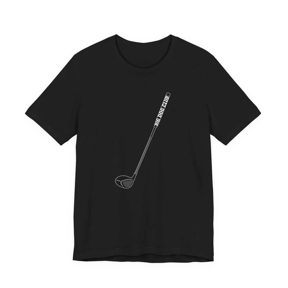 "Big Dog" Club Tee