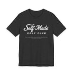 "Self-Made Golfer" Tee