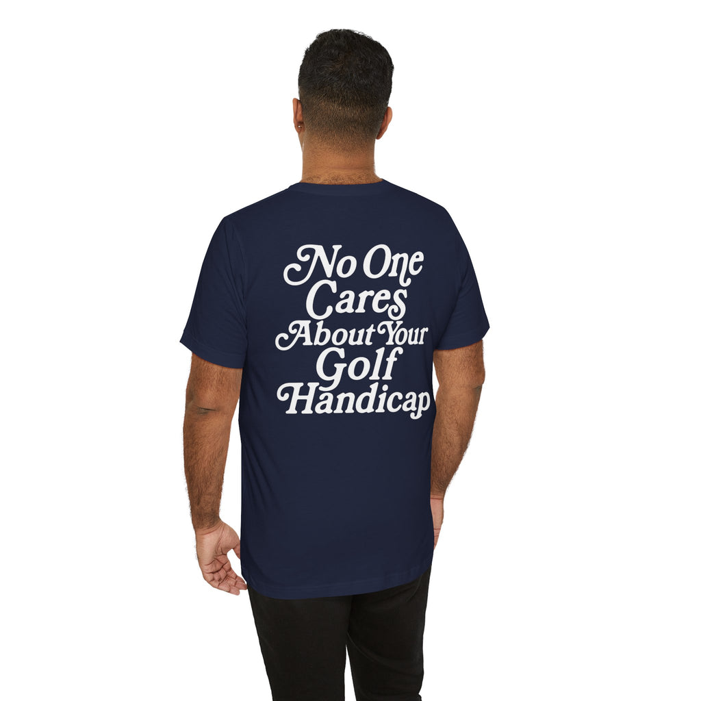 "No One Cares" Golf Tee