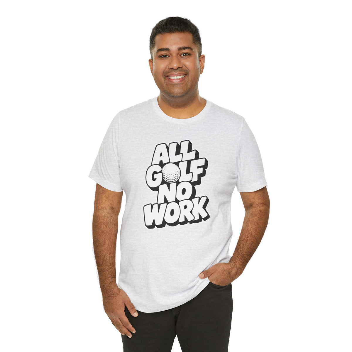 "All Golf No Work" Club Tee