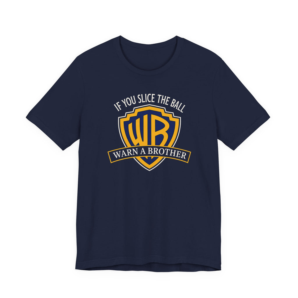 "Warn A Brother" Golf Tee