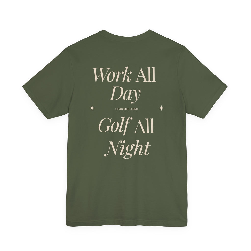 The "All Night Golfer" Tee