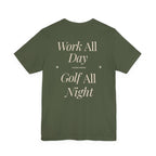 The "All Night Golfer" Tee