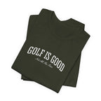 "Golf Is Good" Club Tee
