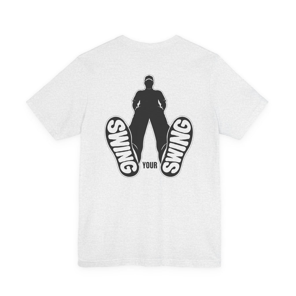 "Swing Your Swing" Golf Tee