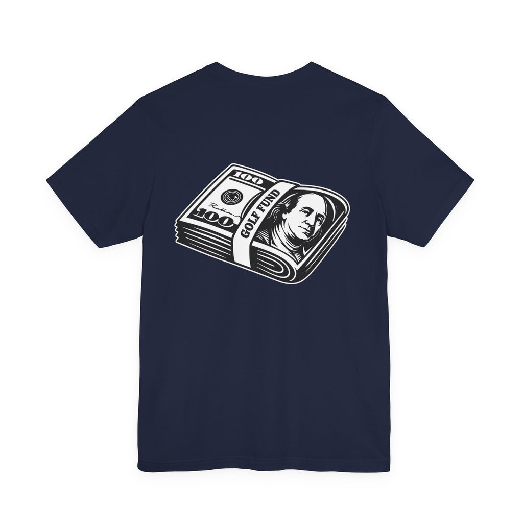 "Golf Fund" Tee