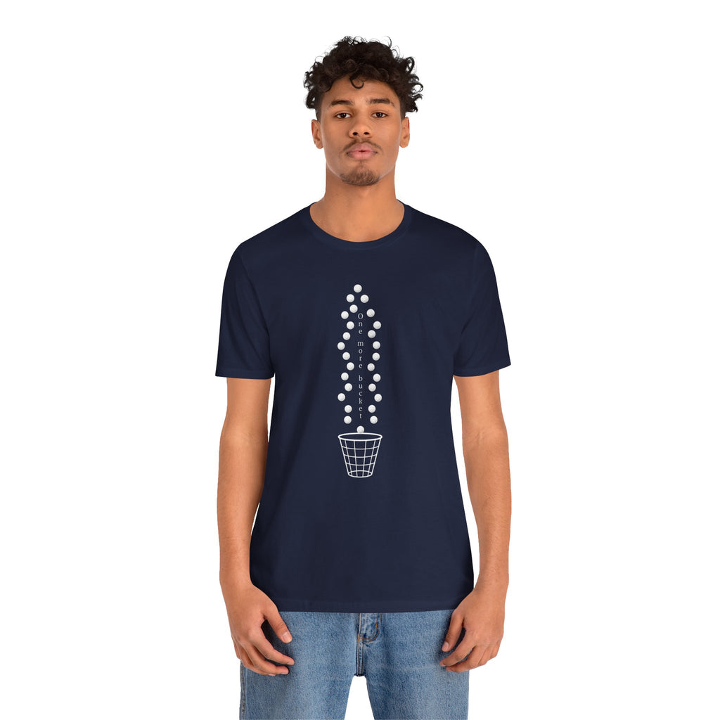 "One More Bucket" Golf Tee