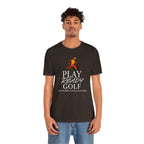 "Play Ready Golf" Tee