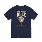 "One More Hole" Club Tee