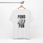 "Fund The Fun" Golf Tee