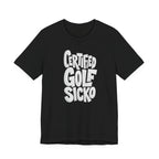 "Golf Sicko" Club Tee