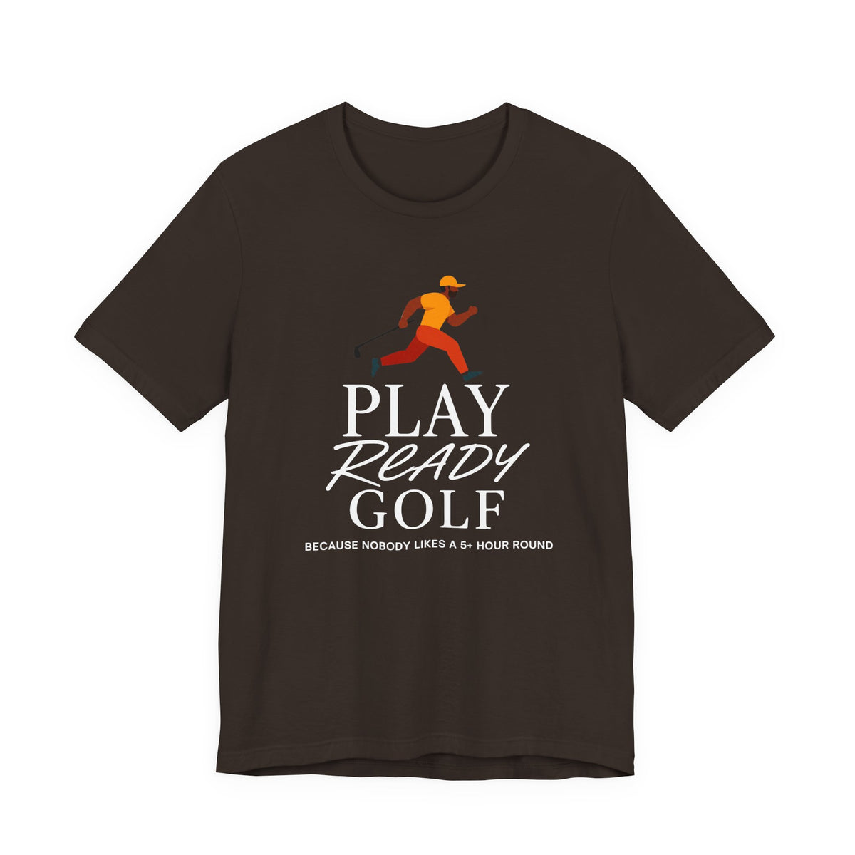 "Play Ready Golf" Tee