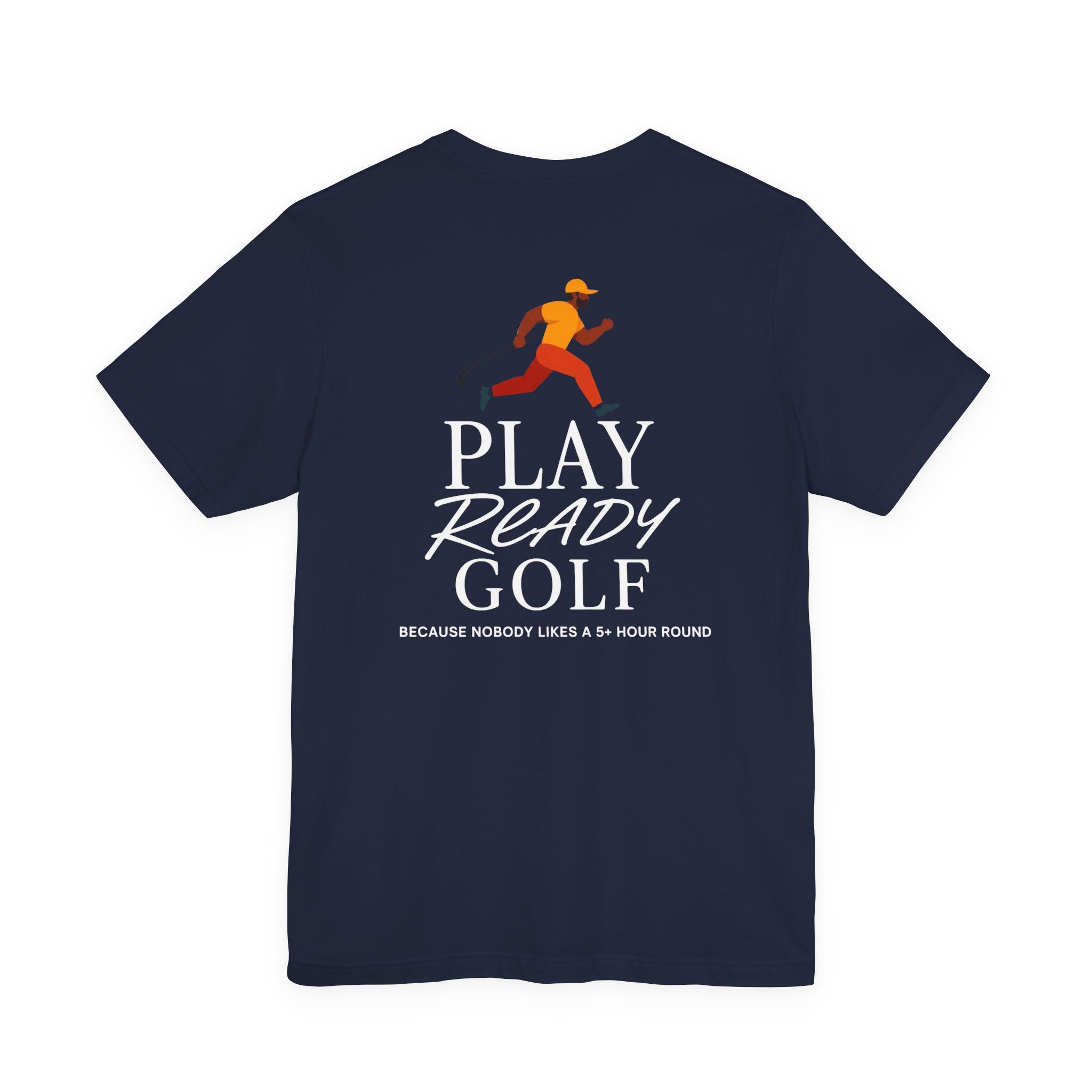 "Play Ready Golf" Tee
