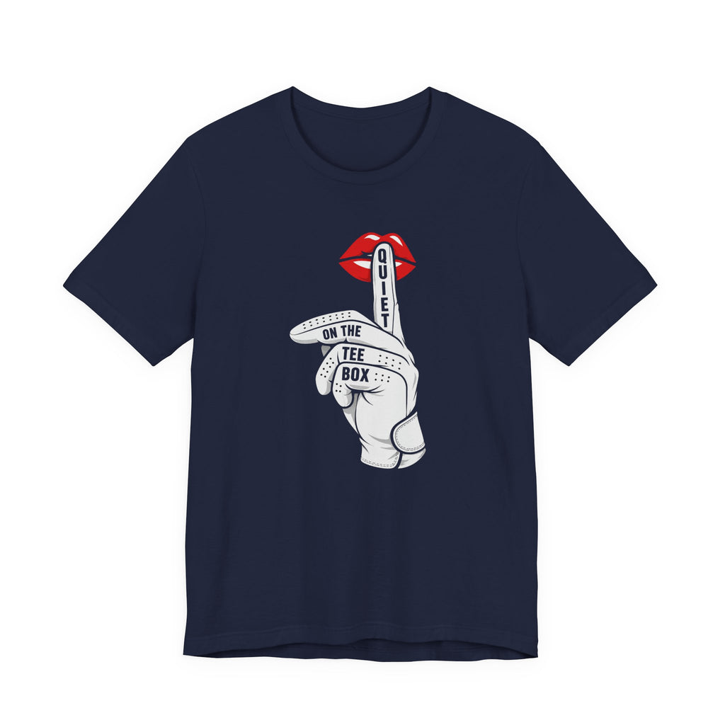 "Quiet On The Tee" Golf Tee