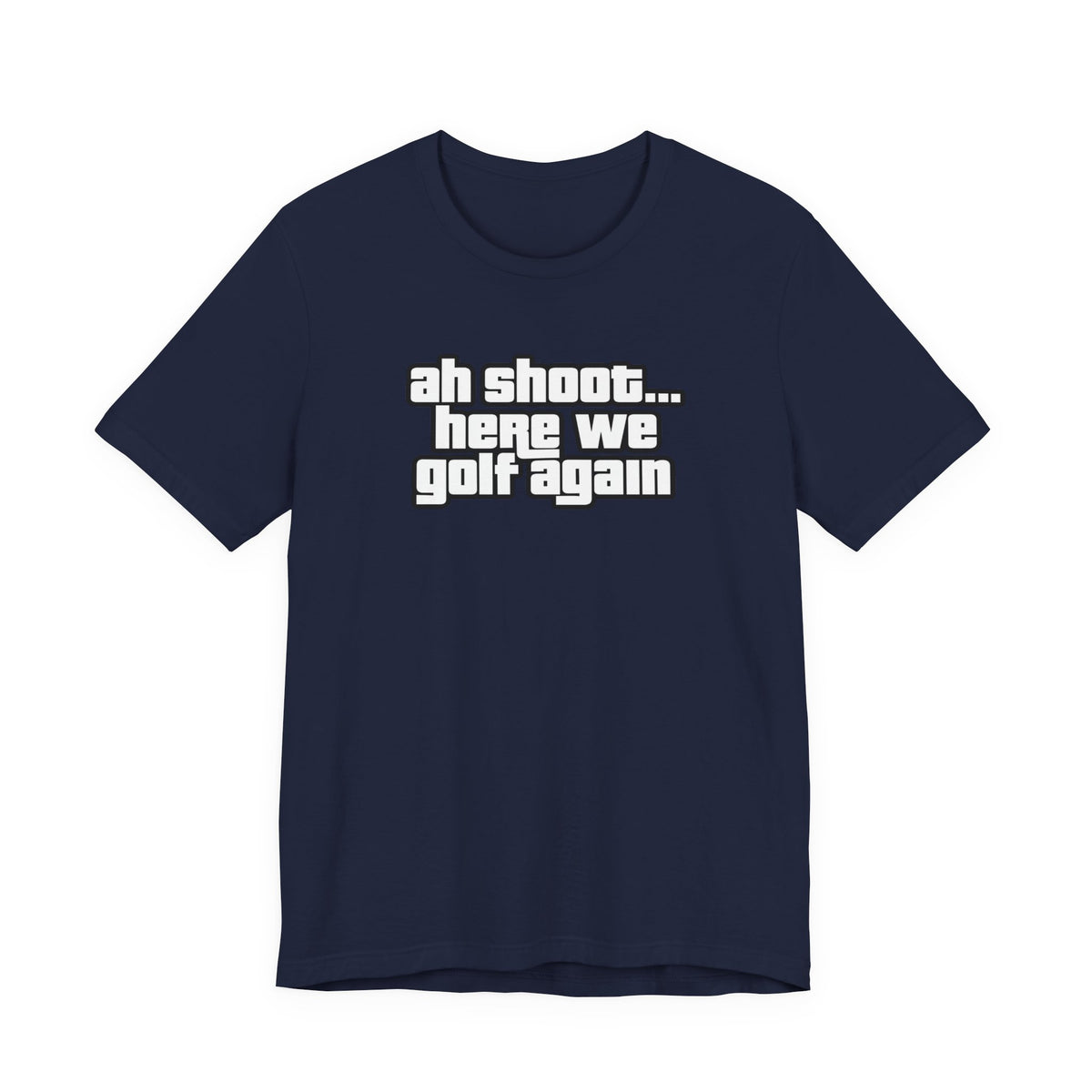 "Back At It" Golf Tee