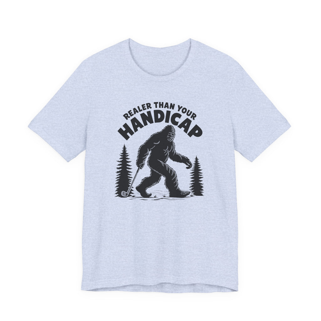 "Real Handicaps" Golf Tee