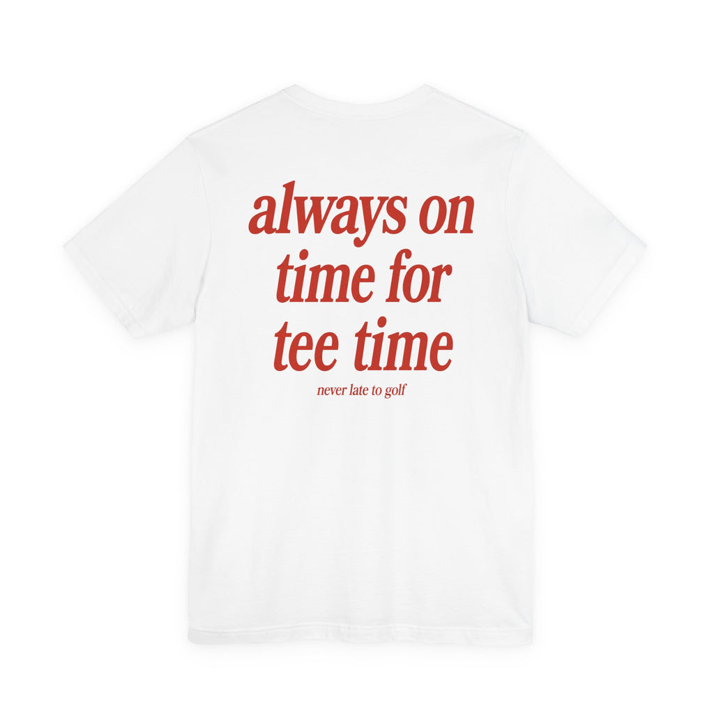 The "Punctual Golfer" Tee