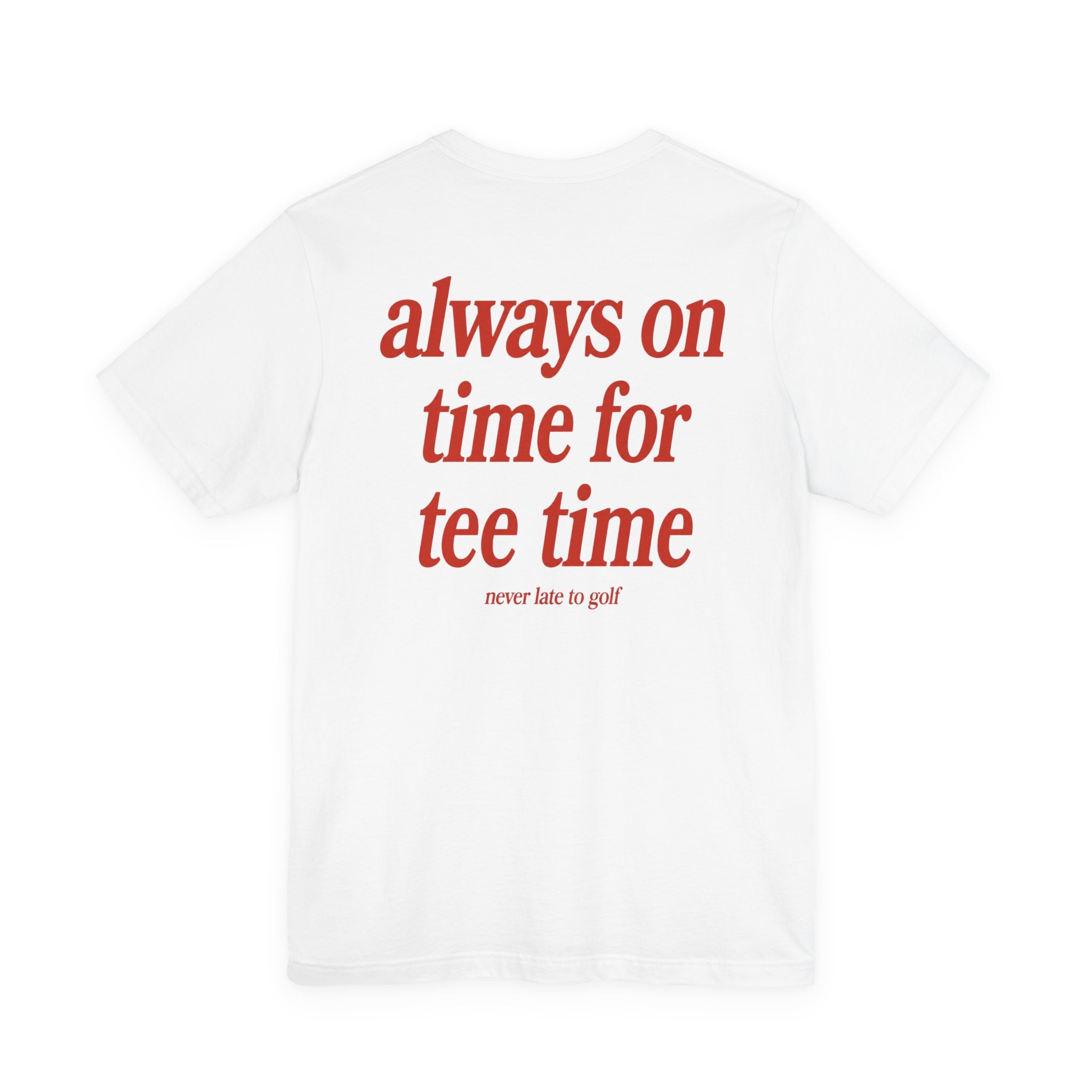 The "Punctual Golfer" Tee