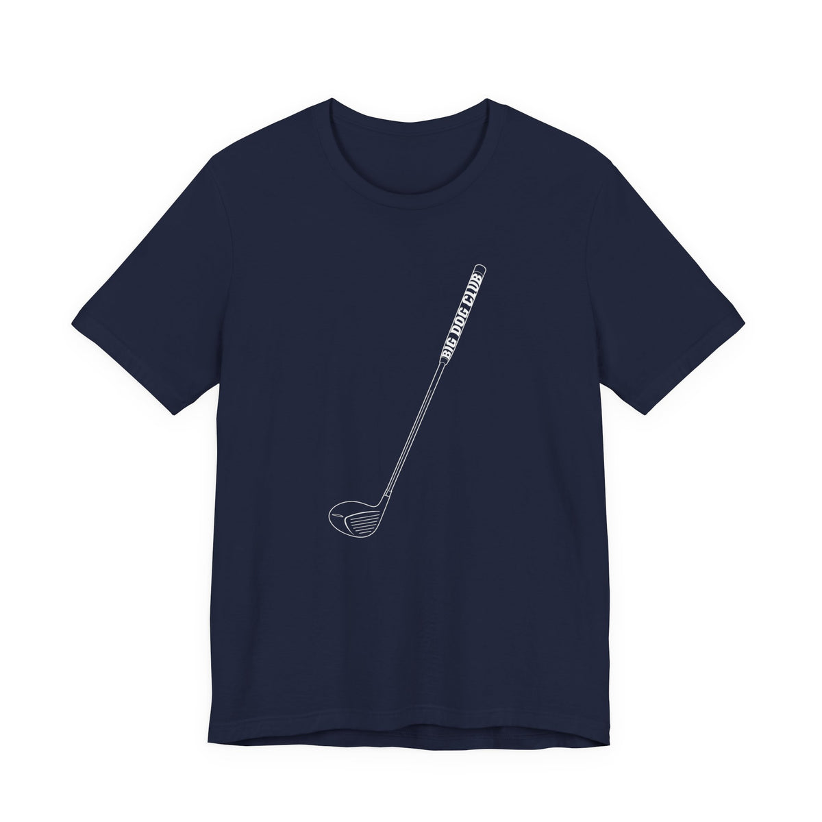 "Big Dog" Club Tee