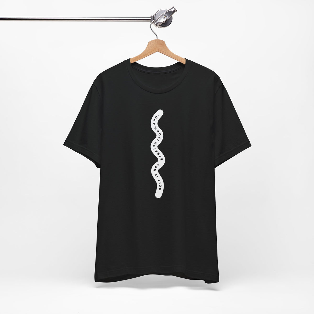 "Golf Is Not Straightforward" Tee