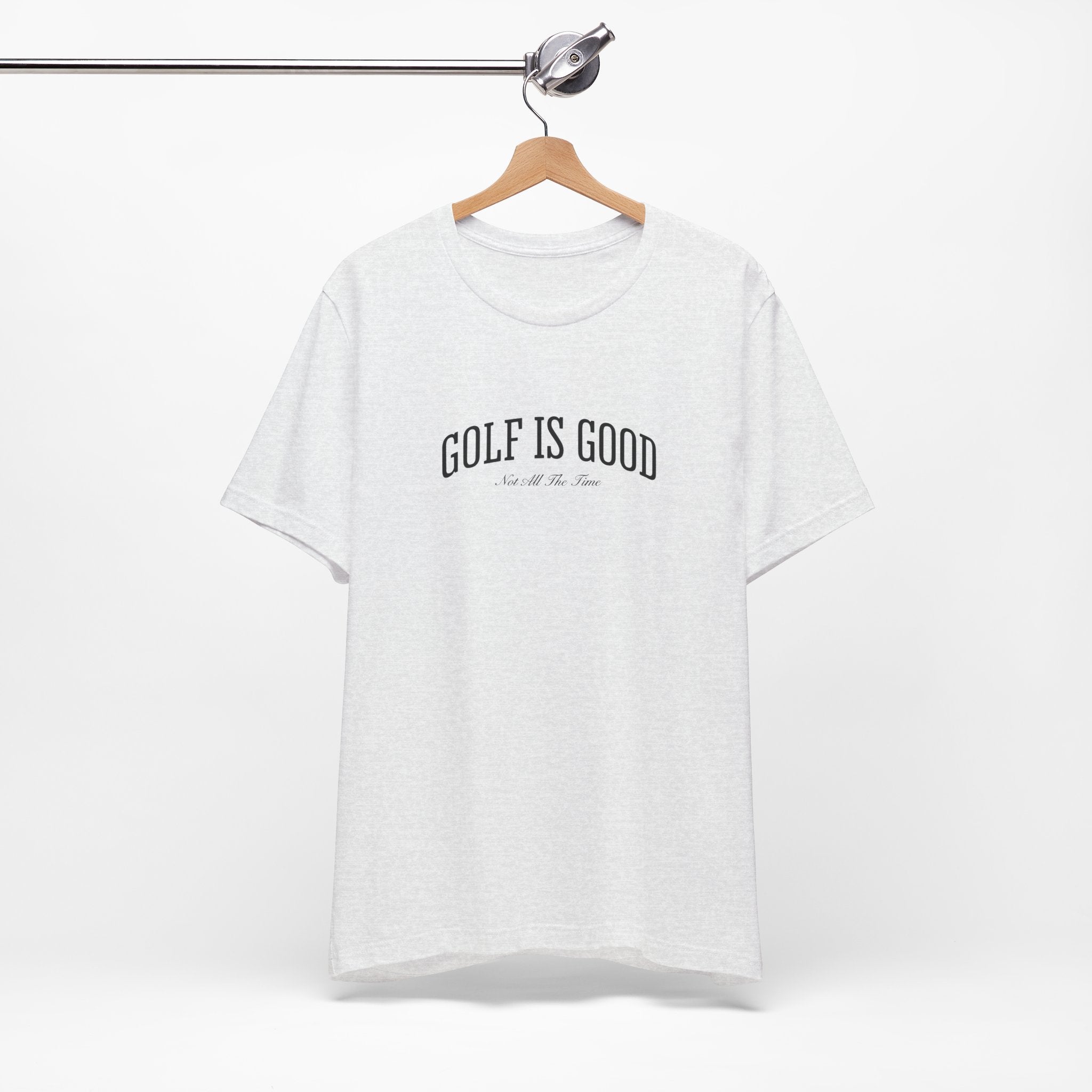 "Golf Is Good" Club Tee
