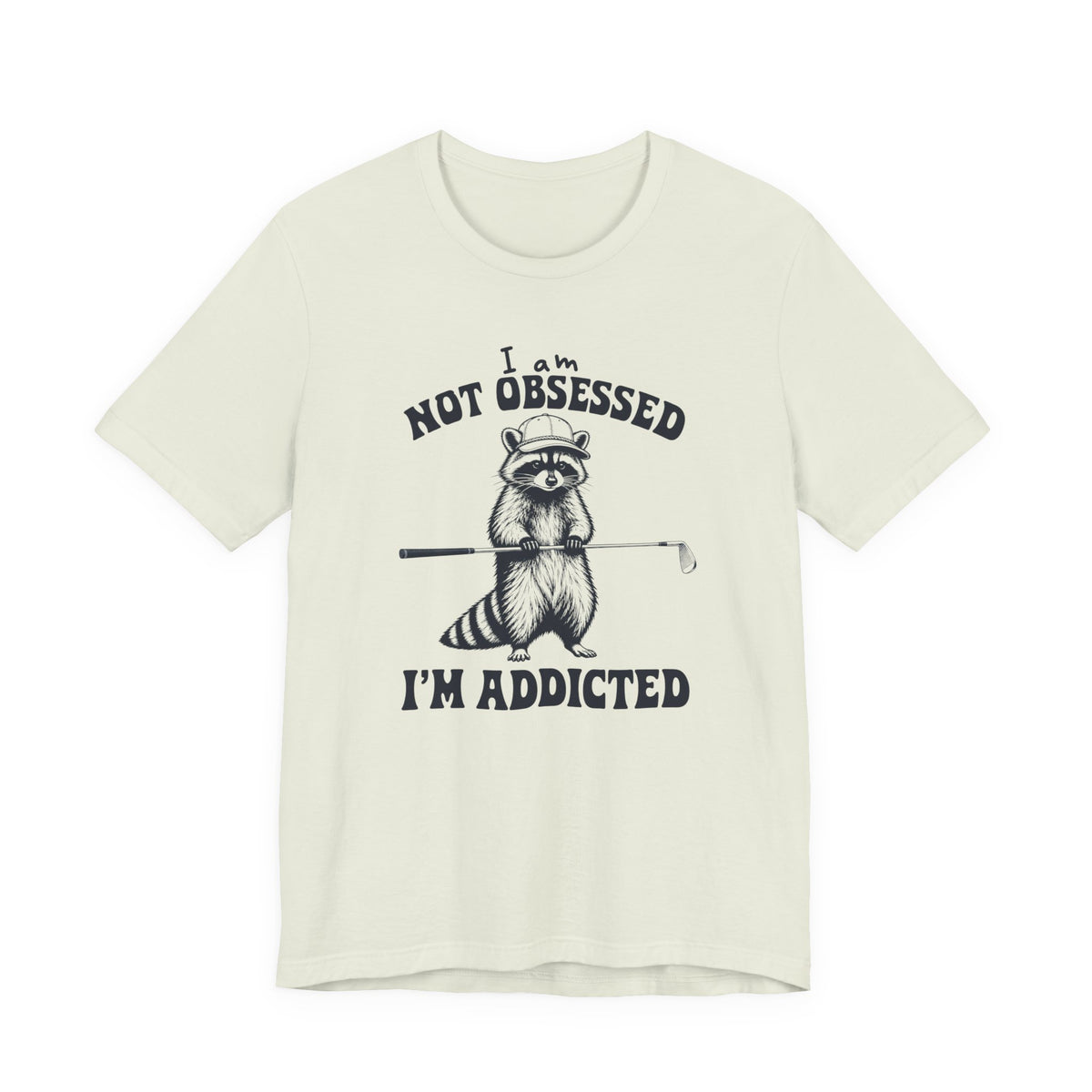 "Not Obsessed" Golf Tee