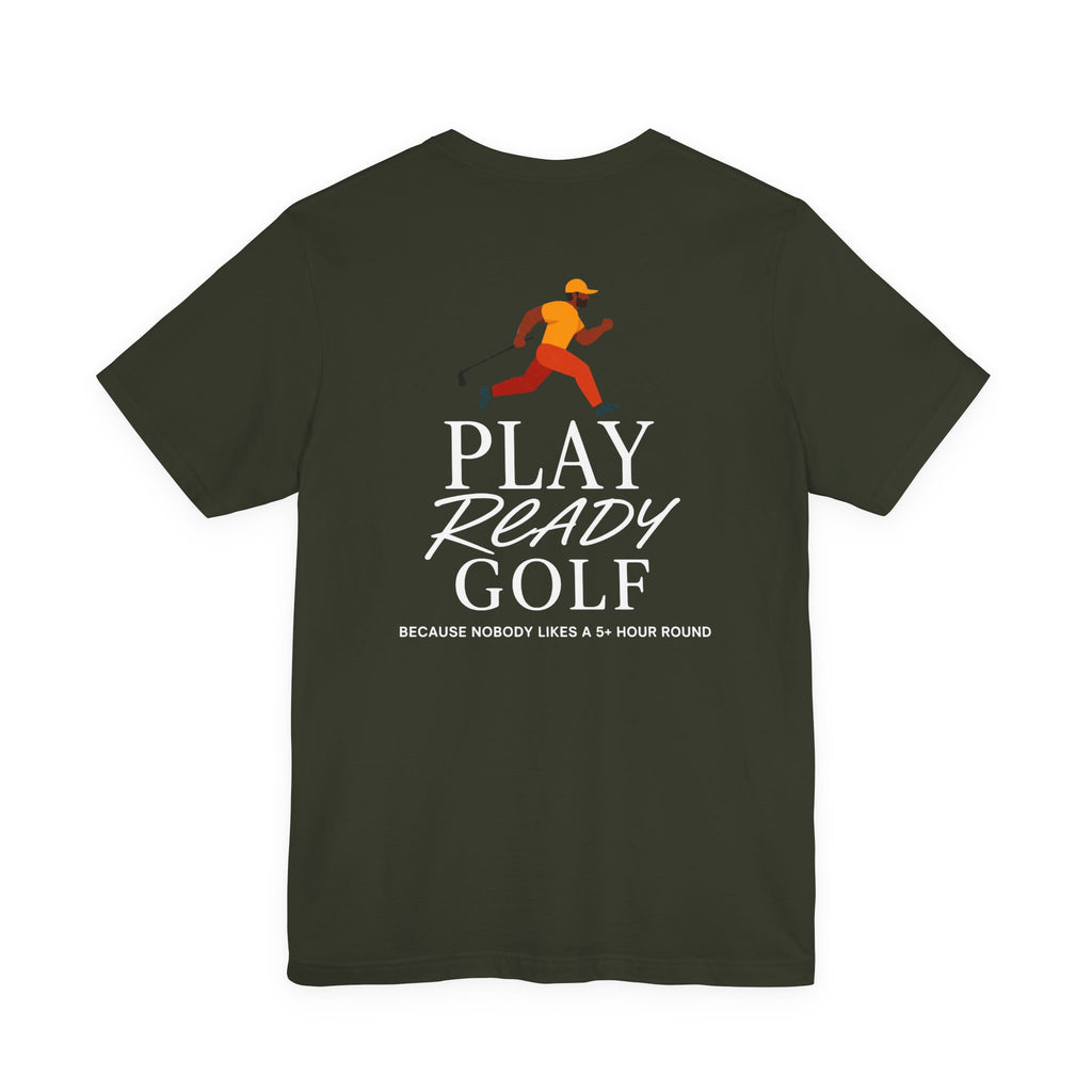 "Play Ready Golf" Tee